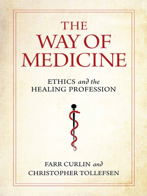 cover image of The Way of Medicine